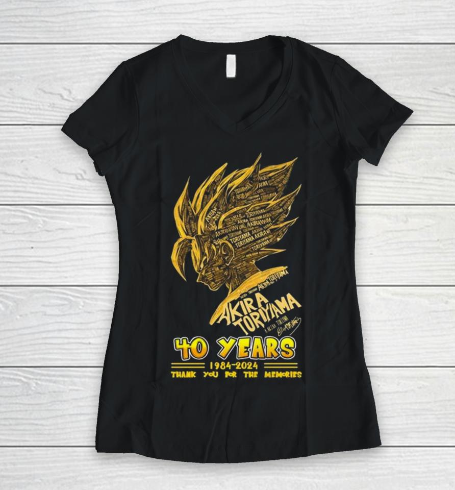 Son Goku Akira Toriyama 40 Years 1984 2024 Thank You For The Memories Signature Women V-Neck T-Shirt