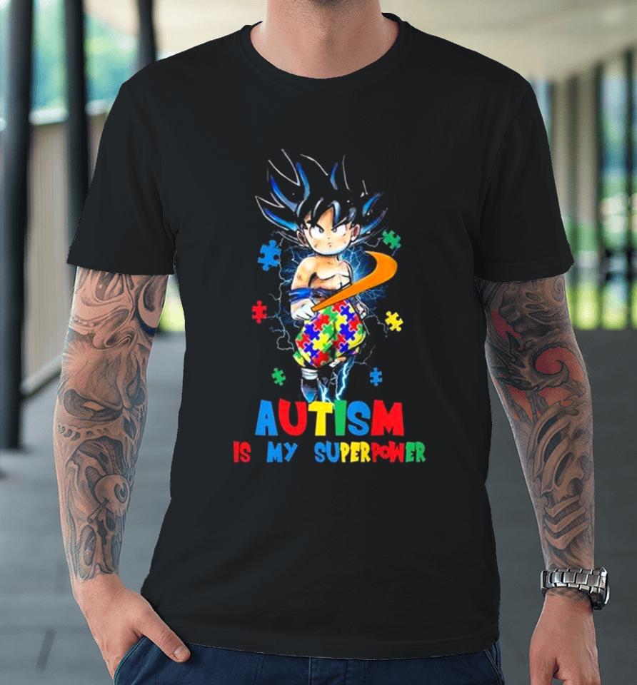 Songoku Autism Is My Superpower Premium T-Shirt