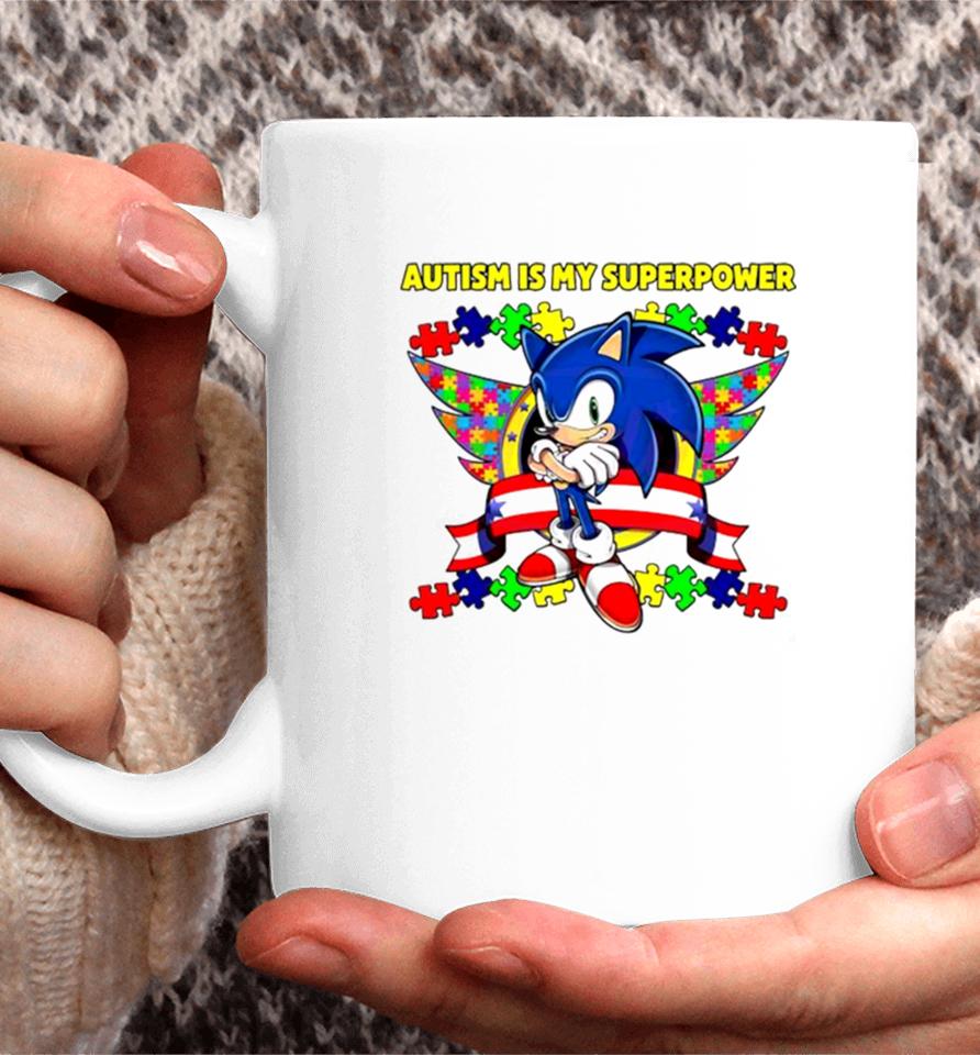 Sonic Autism Is My Superpower Coffee Mug