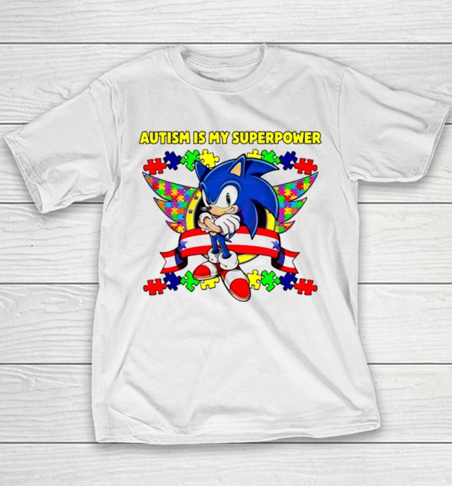 Sonic Autism Is My Superpower Youth T-Shirt