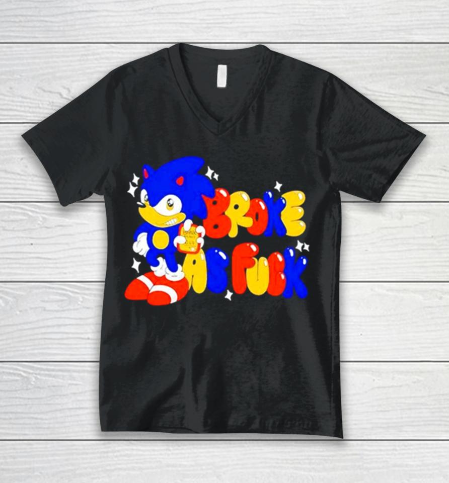 Sonic Broke As Fuck Unisex V-Neck T-Shirt