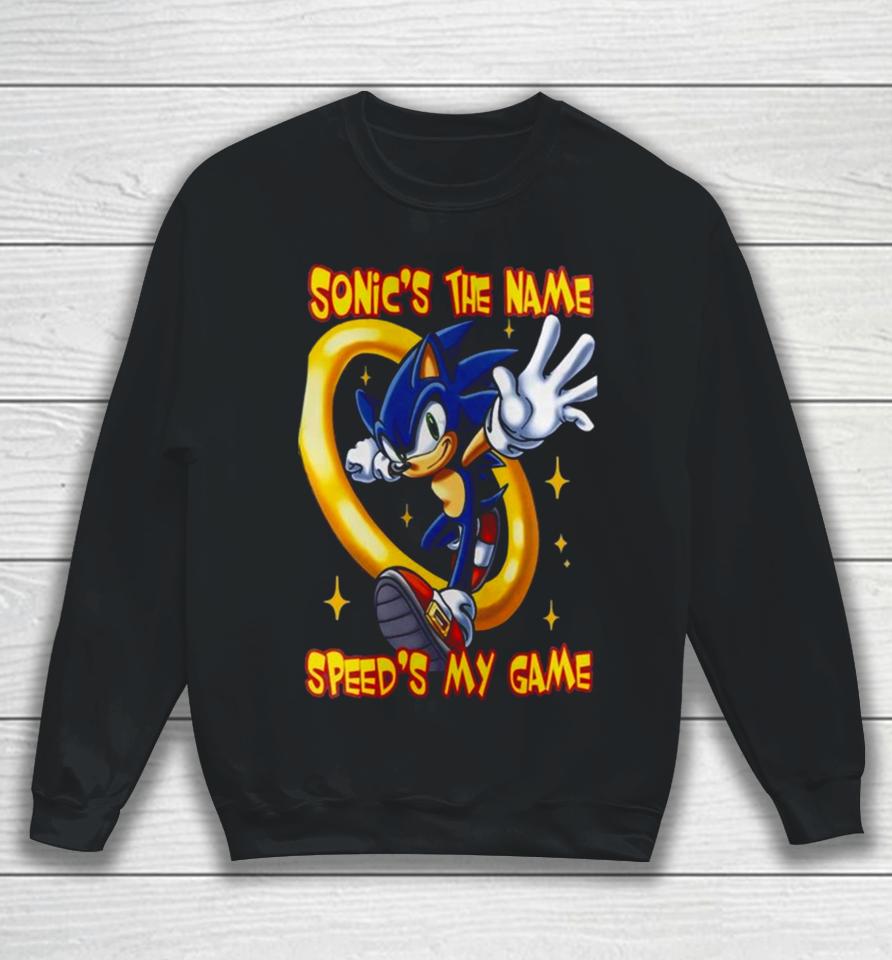 Sonic The Hedgehog Sonic’s The Name Speed’s My Game Sweatshirt