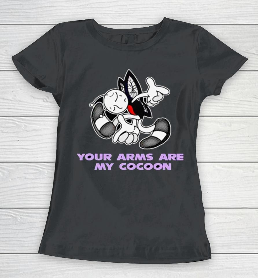 Sonic Your Arms Are My Cocoon Women T-Shirt