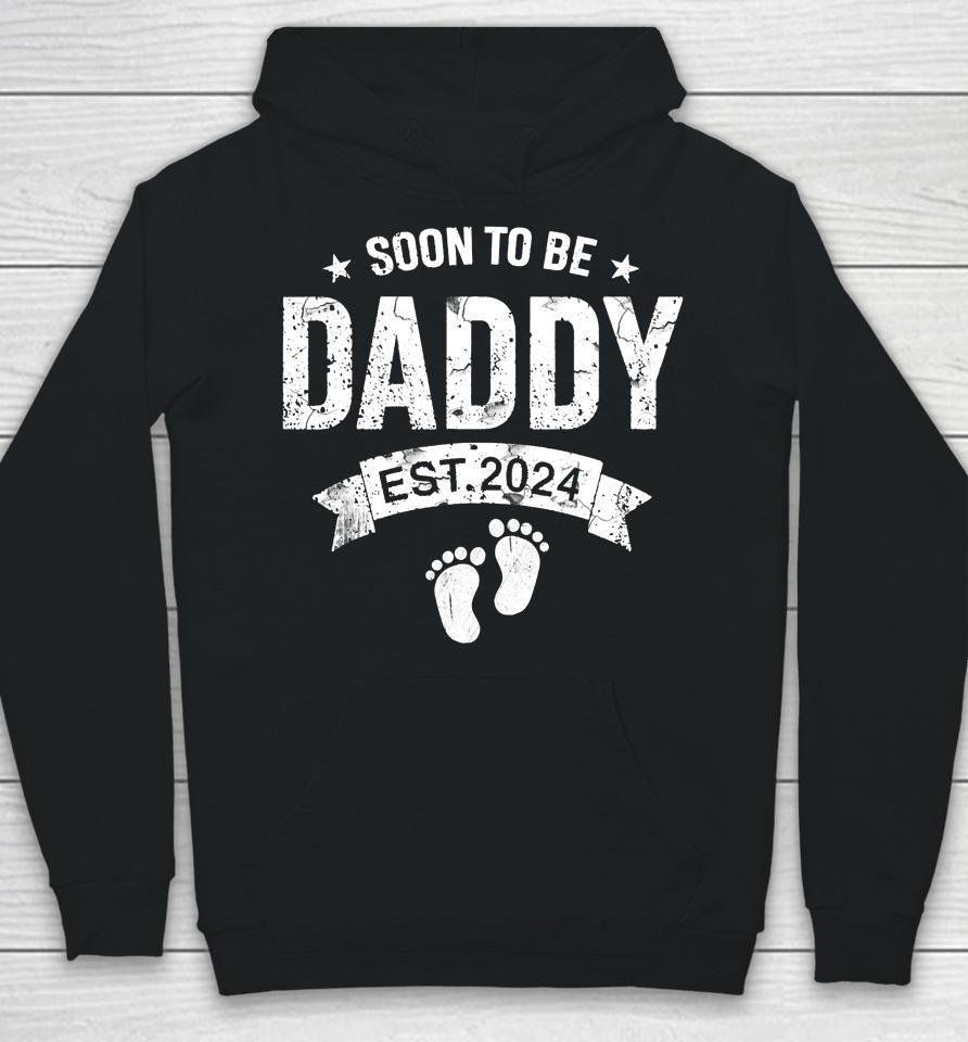 Soon To Be Daddy Est. 2024 Father's Day First Time New Dad Hoodie
