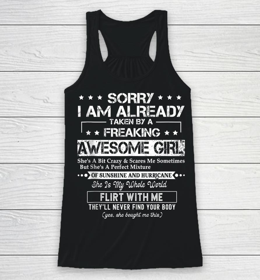 Sorry I'm Already Taken By A Freaking Awesome Girl Husband Racerback Tank