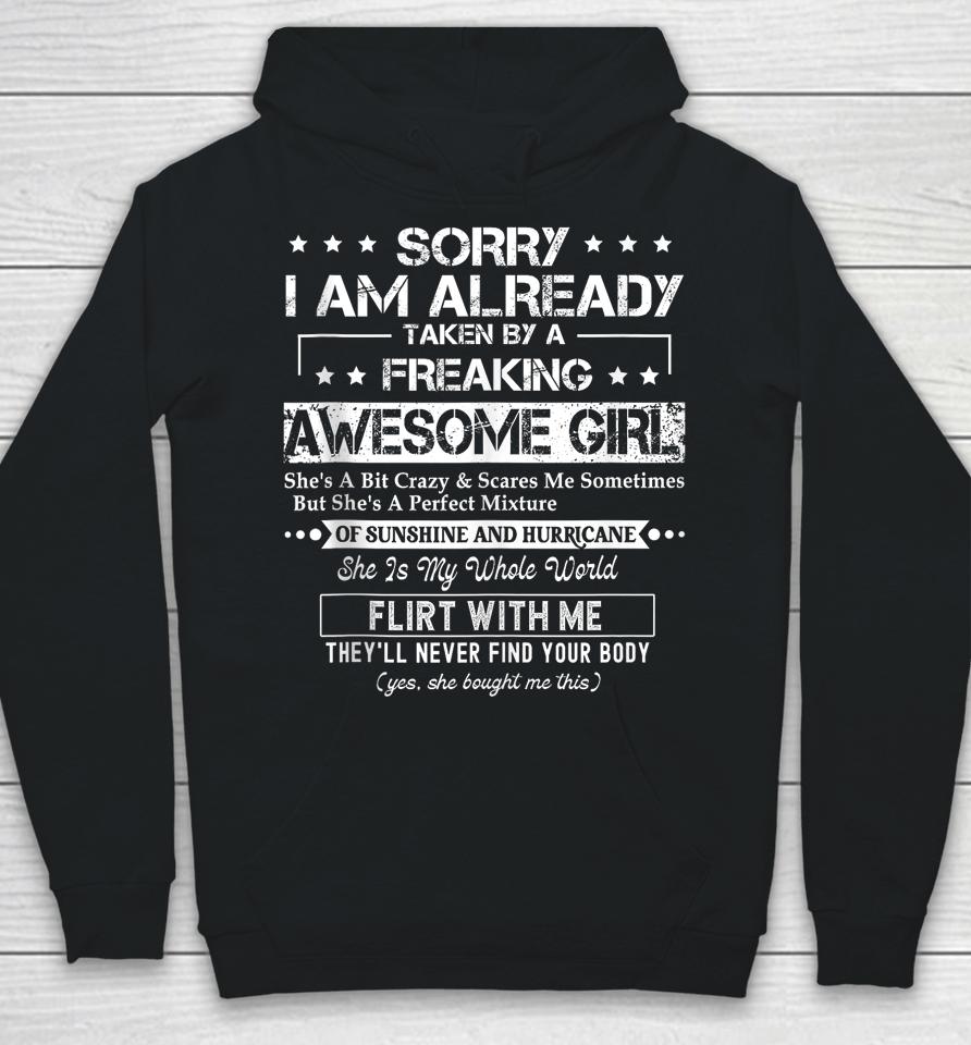 Sorry I'm Already Taken By A Freaking Awesome Girl Husband Hoodie