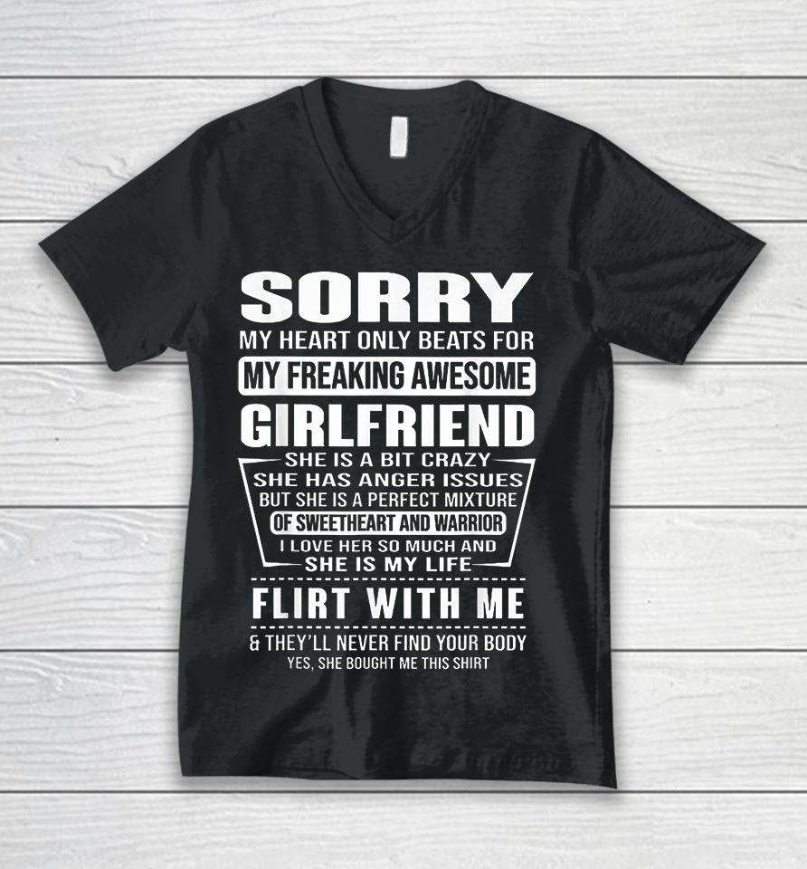 Sorry My Heart Only Beats For My Freaking Awesome Girlfriend Unisex V-Neck T-Shirt