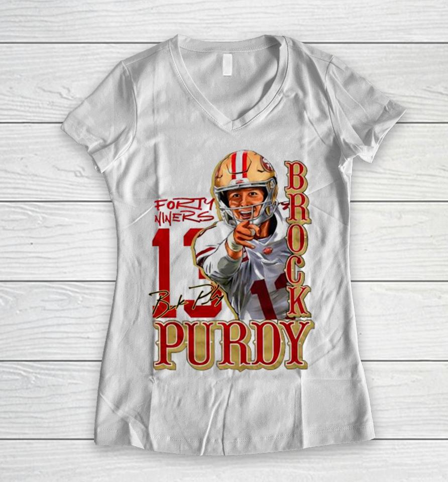 Sortie Brock Purdy Forty Niner Football Player Signature Women V-Neck T-Shirt