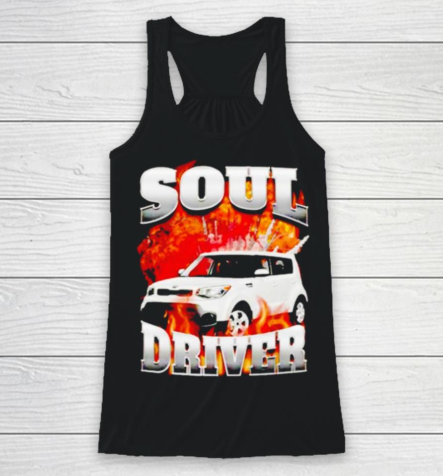 Soul Driver Racerback Tank