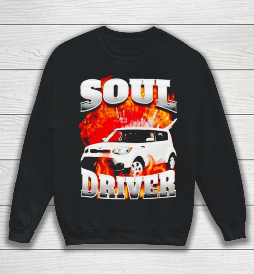 Soul Driver Sweatshirt