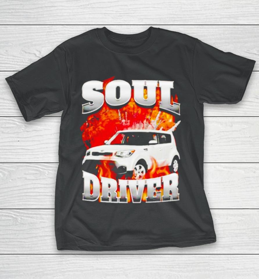Soul Driver T-Shirt