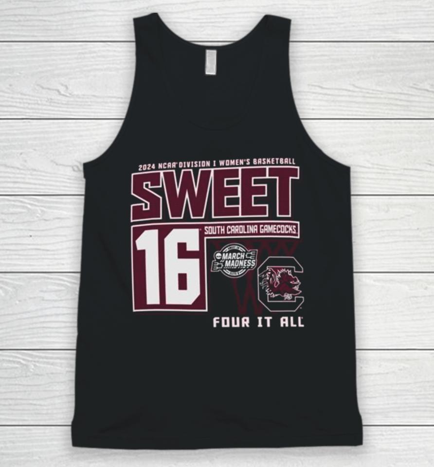 South Carolina Gamecocks 2024 Ncaa Division I Women’s Basketball Sweet 16 Four It All Unisex Tank Top