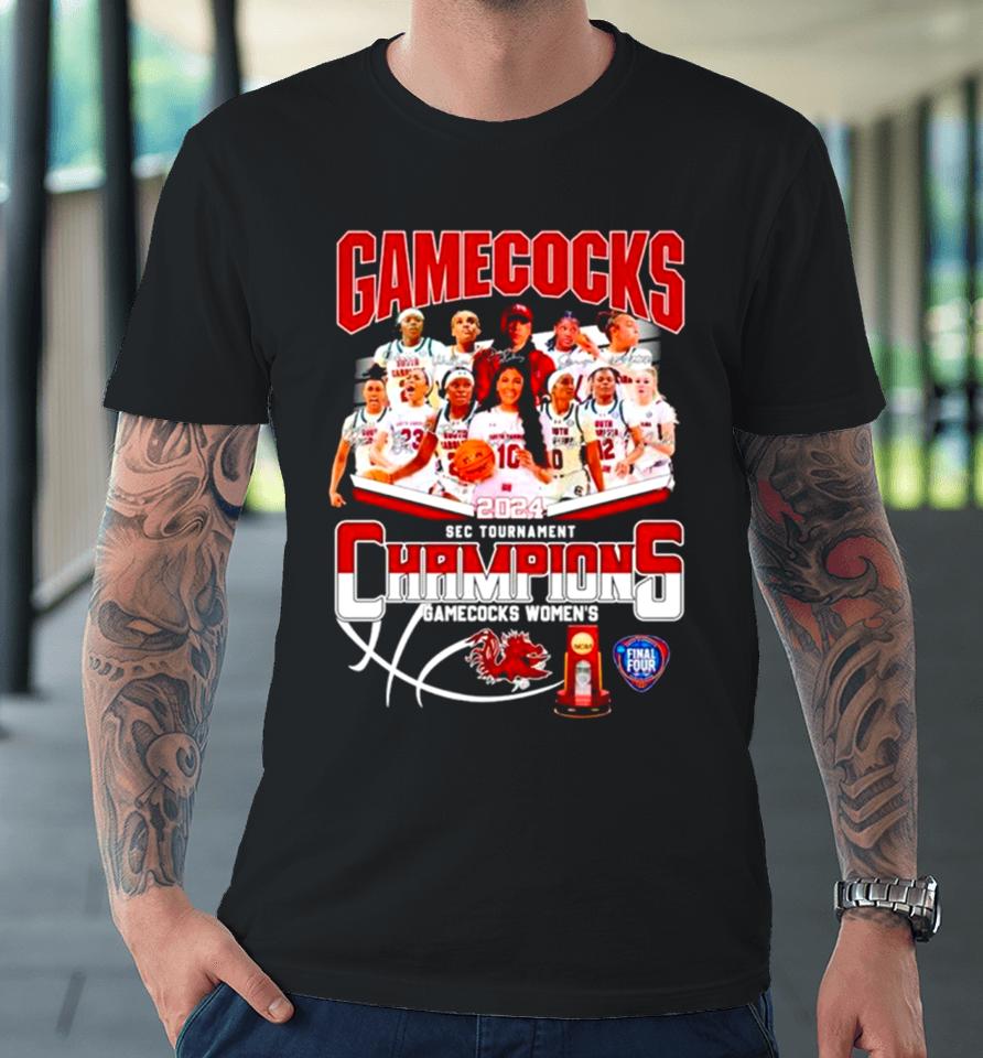 South Carolina Gamecocks Basketball 2024 Sec Tournament Champions Signatures Premium T-Shirt