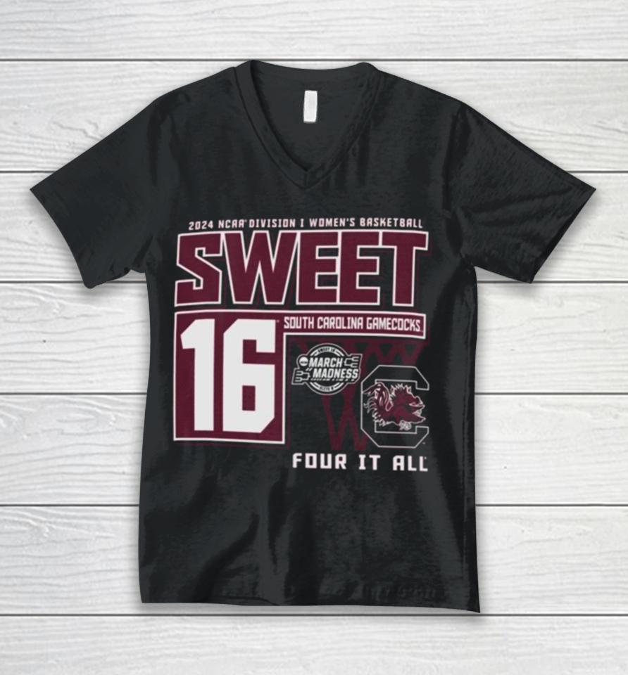 South Carolina Gamecocks Sweet 16 Di Women’s Basketball Four It All 2024 Unisex V-Neck T-Shirt
