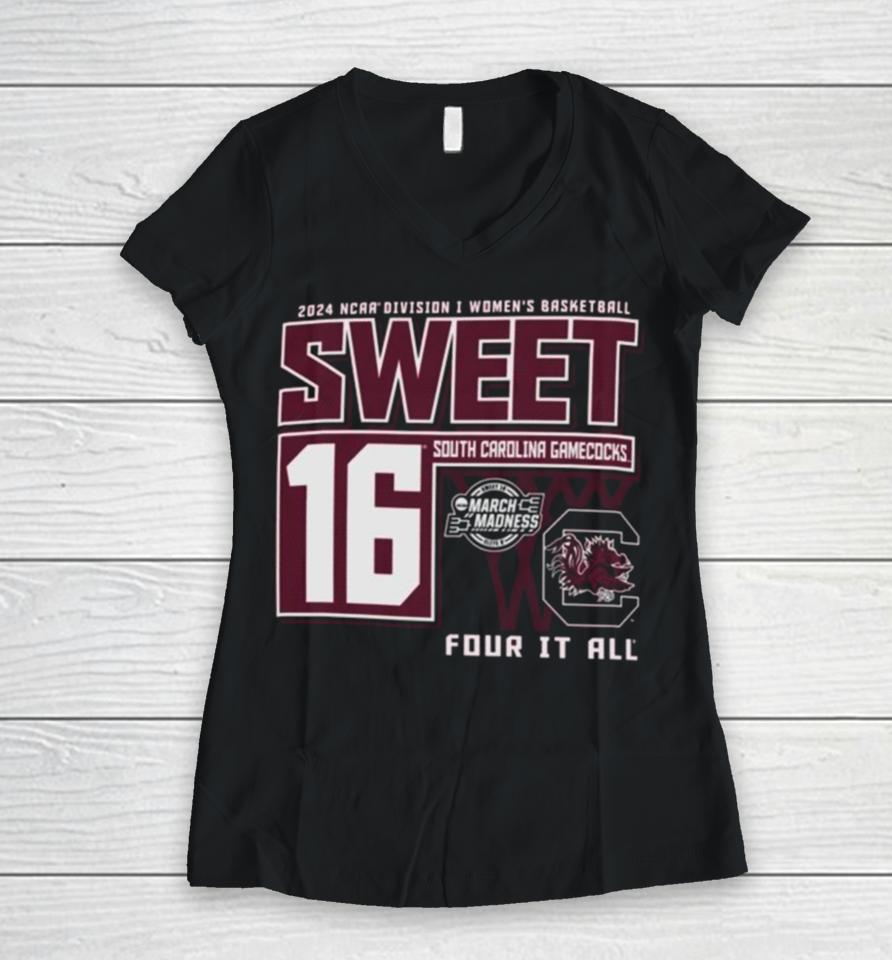 South Carolina Gamecocks Sweet 16 Di Women’s Basketball Four It All 2024 Women V-Neck T-Shirt
