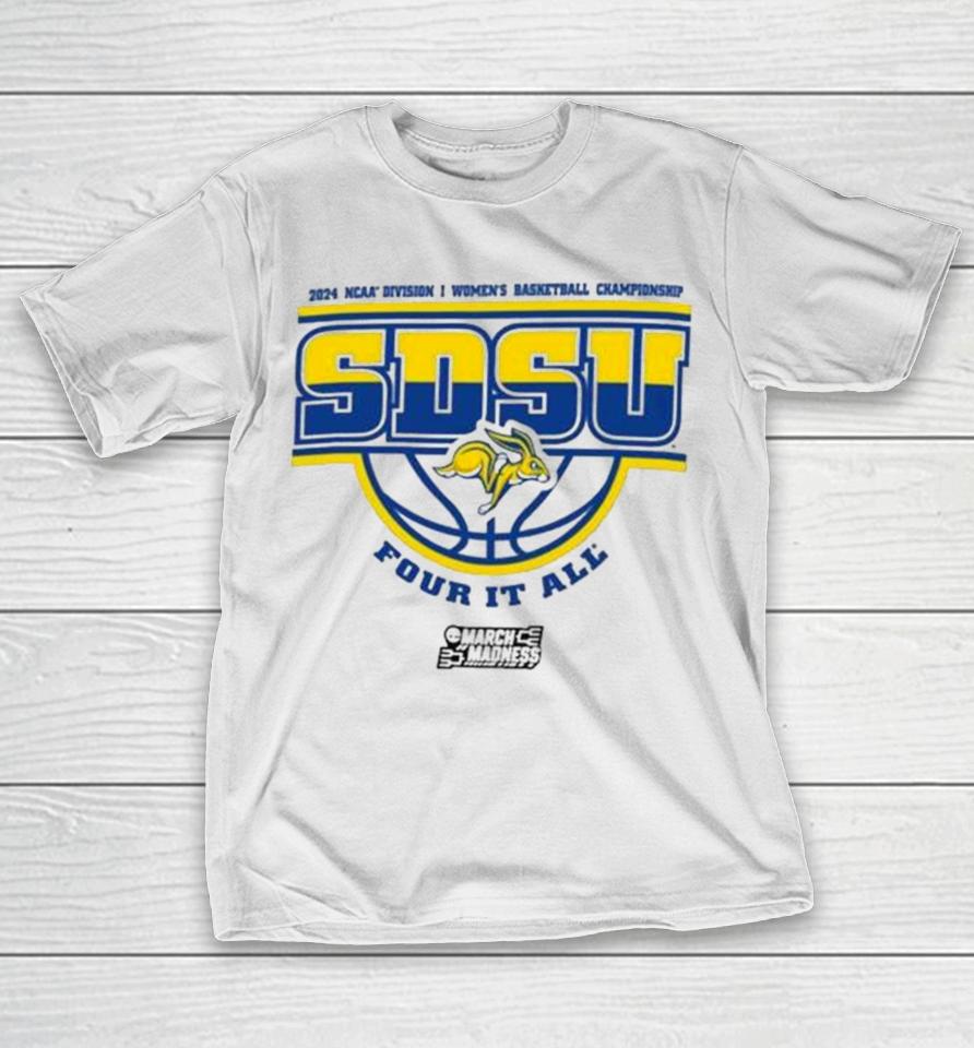South Dakota State Jackrabbits 2024 Ncaa Division I Women’s Basketball Championship Four It All T-Shirt
