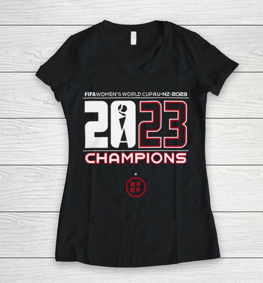 Spain Fifa Women’s World Cup 2023 Champions Women V-Neck T-Shirt
