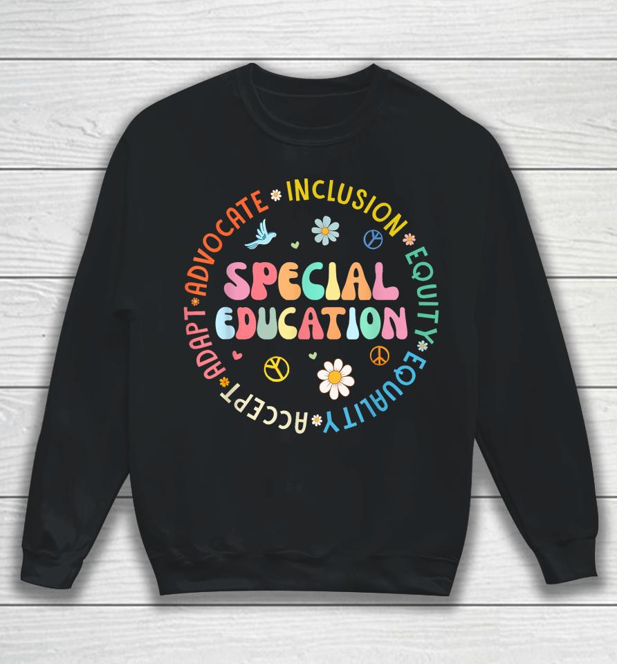 Special Education Back To School Teacher Sweatshirt