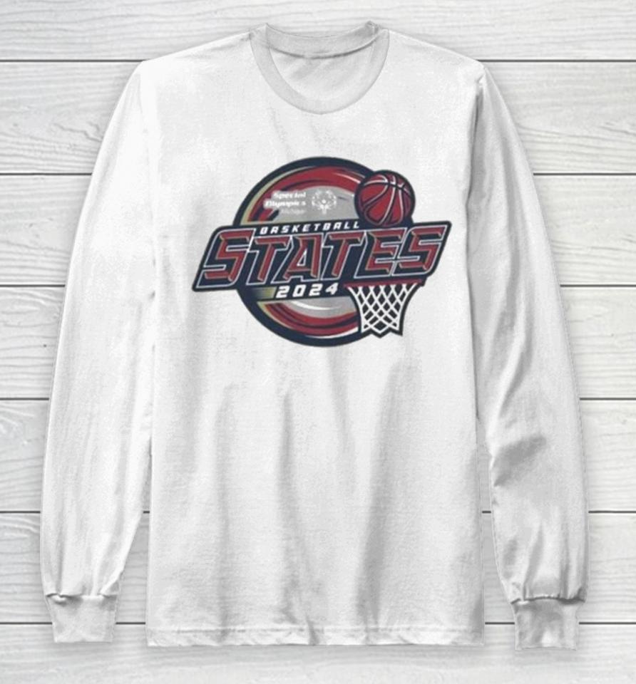 Special Olympics Michigan Basketball States 2024 Logo Long Sleeve T-Shirt