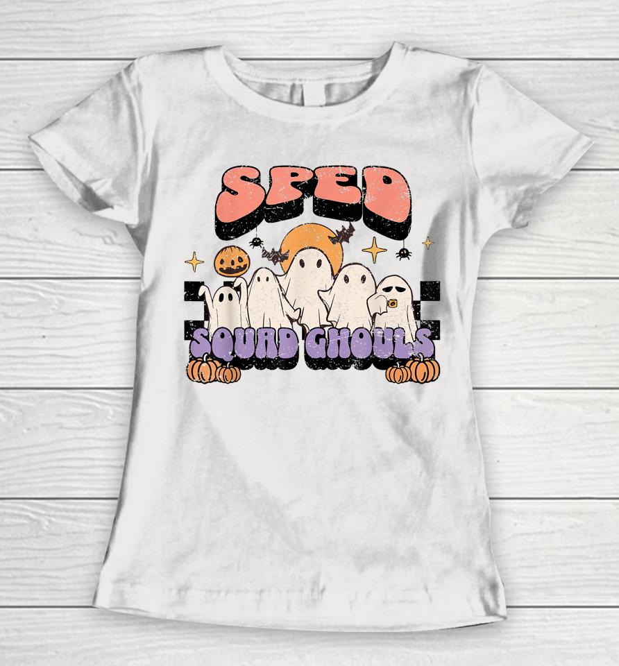 Sped Squad Ghoul Special Education Teacher Halloween Costume Women T-Shirt