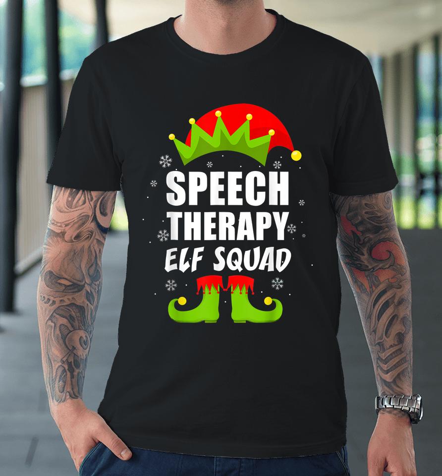 Speech Therapy Elf Squad Christmas Pajama For Him Her Premium T-Shirt