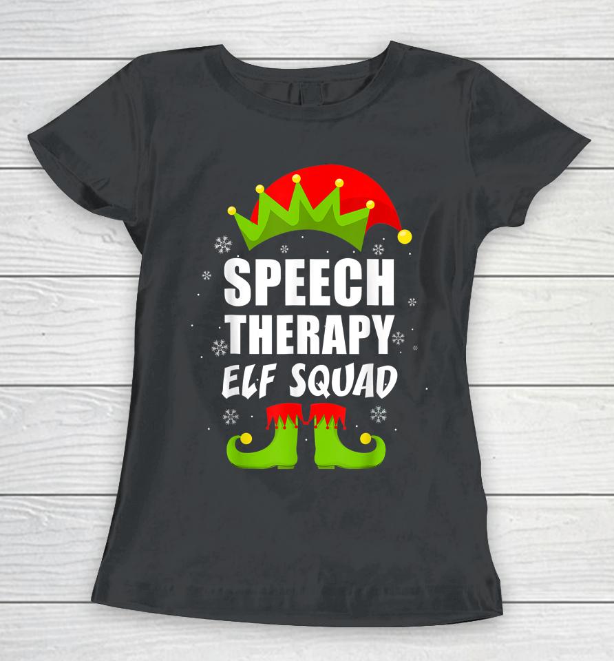 Speech Therapy Elf Squad Christmas Pajama For Him Her Women T-Shirt