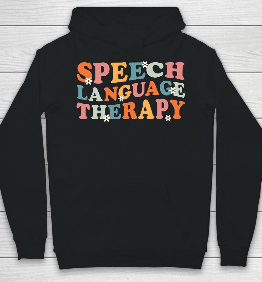 Speech Therapy Speech Language Therapy Pathologist Retro Slp Hoodie