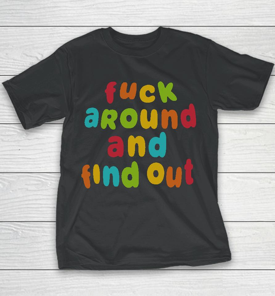 Spencer's Fuck Around And Find Out Youth T-Shirt