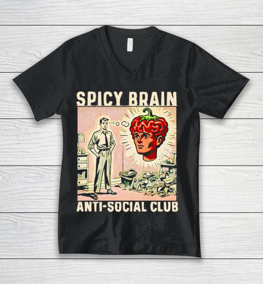 Spicy Brain Anti Social Club Unisex V-Neck T-Shirt