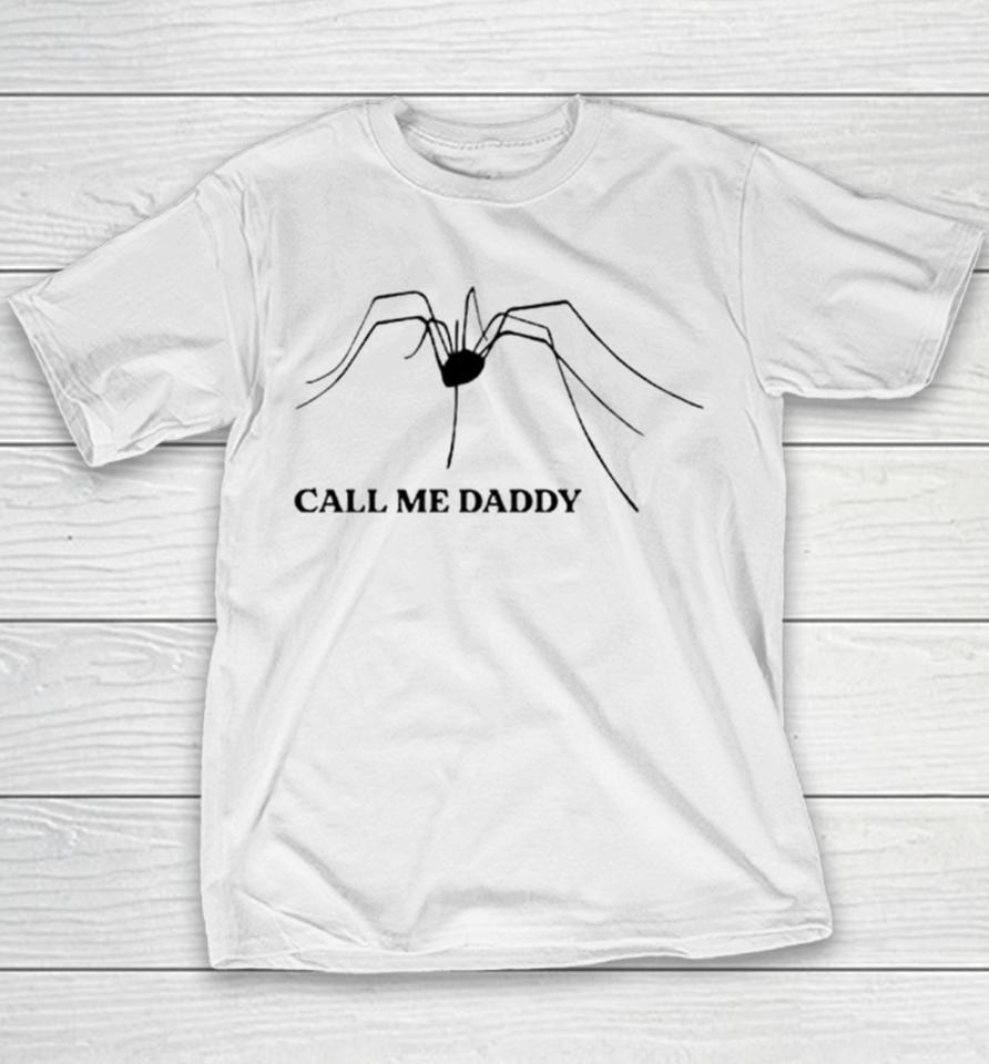 Spider Call Me Daddy Youth T-Shirt