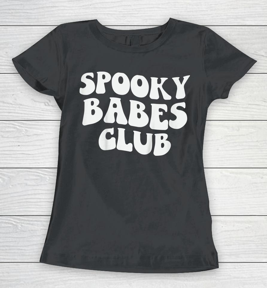 Spooky Babes Club Groovy Retro Hippie Halloween Women T-Shirt