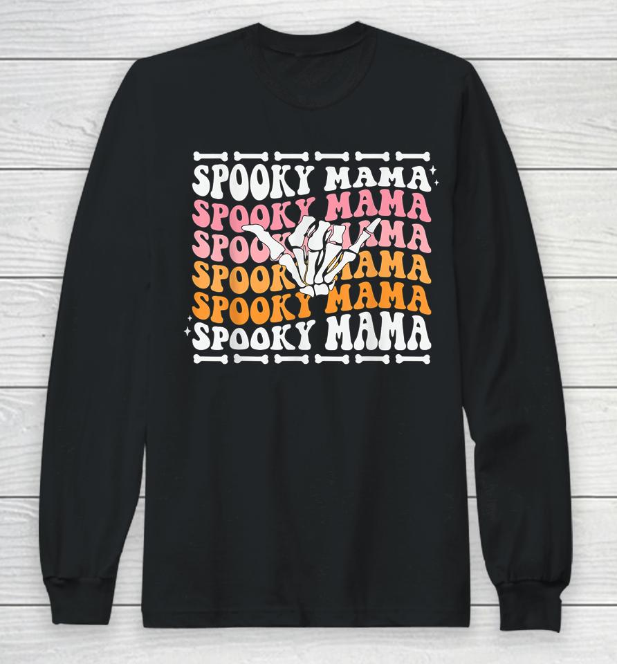 Spooky Mama Cute Retro Halloween Skeleton Party Long Sleeve T-Shirt