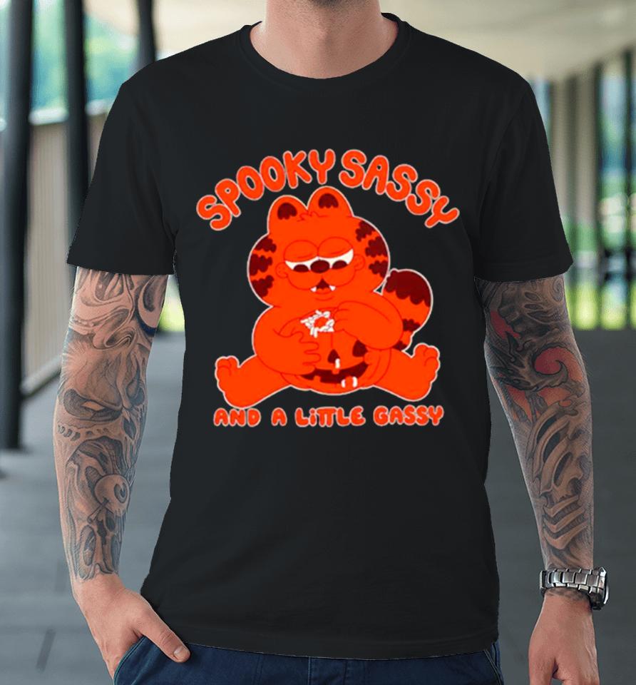 Spooky Sassy And A Little Gassy Trick Or Treat Premium T-Shirt