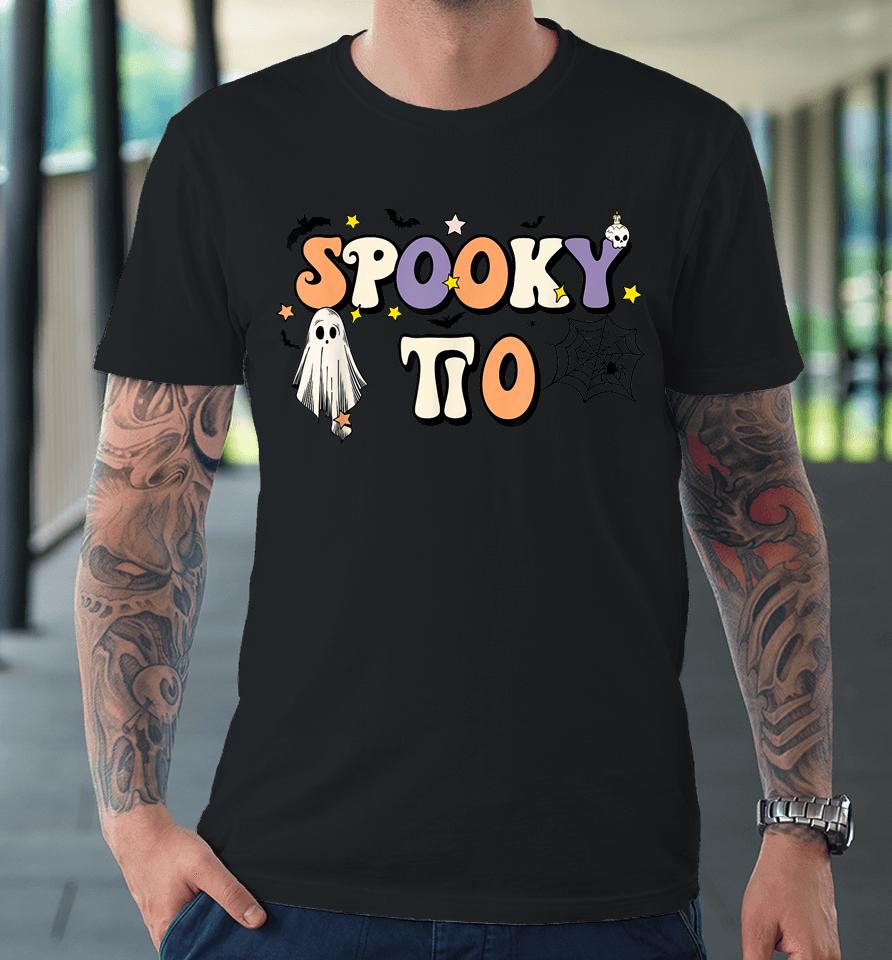 Spooky Tio Halloween Uncle Ghost Witchy Costume Premium T-Shirt