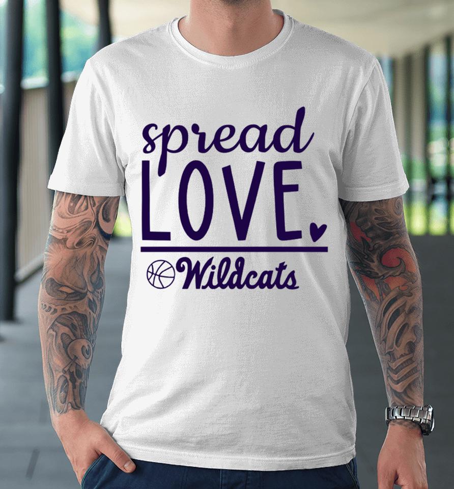 Spread Love Wildcats New Premium T-Shirt