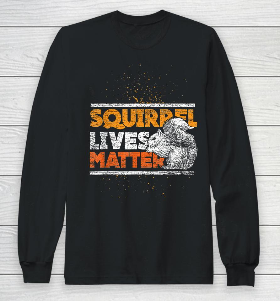 Squirrel Lives Matter Vintage Long Sleeve T-Shirt