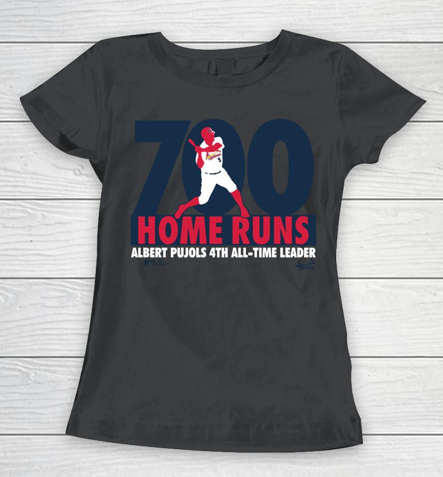 St Louis Cardinals Albert Pujols Red 700Th Home Run Milestone Women T-Shirt