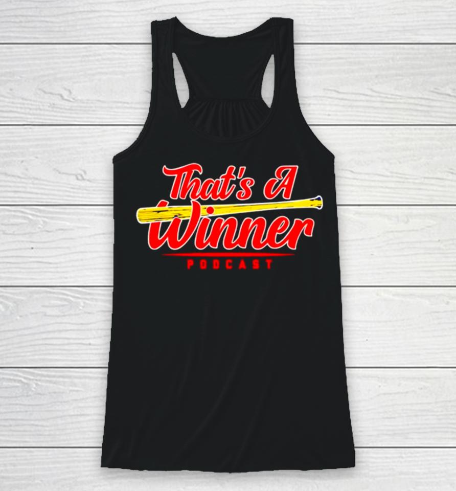 St Louis Cardinals That Is A Winner Podcast Racerback Tank