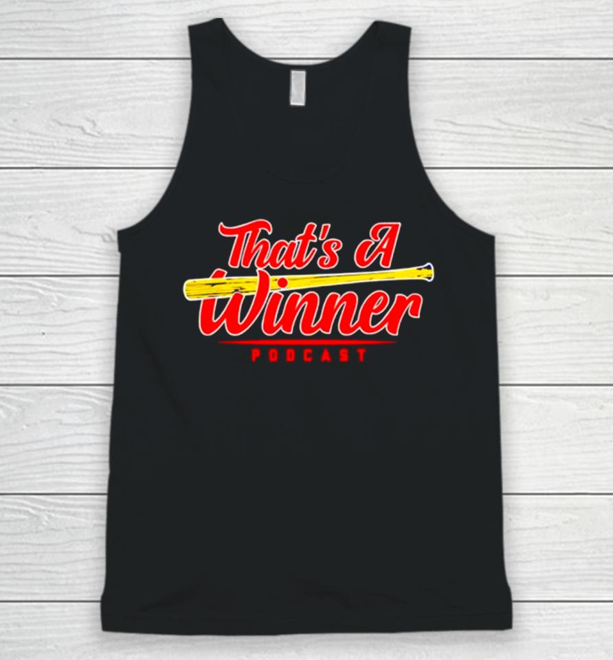 St Louis Cardinals That Is A Winner Podcast Unisex Tank Top