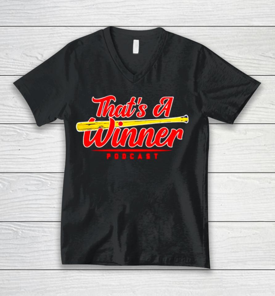 St Louis Cardinals That Is A Winner Podcast Unisex V-Neck T-Shirt