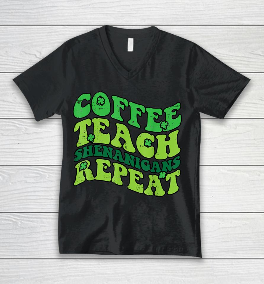 St Patricks Day Coffee Teach Saint Paddys Teacher Unisex V-Neck T-Shirt