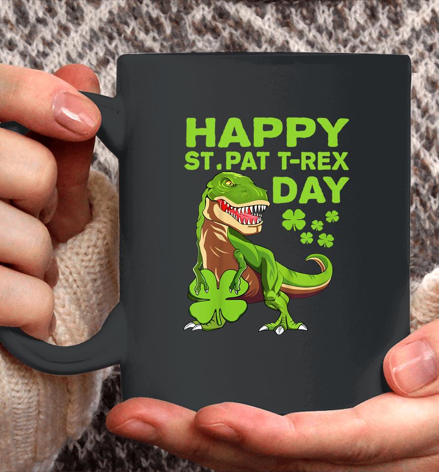 St Patricks Day Happy St Pat Trex Dinosaur Irish Boy Toddler Coffee Mug