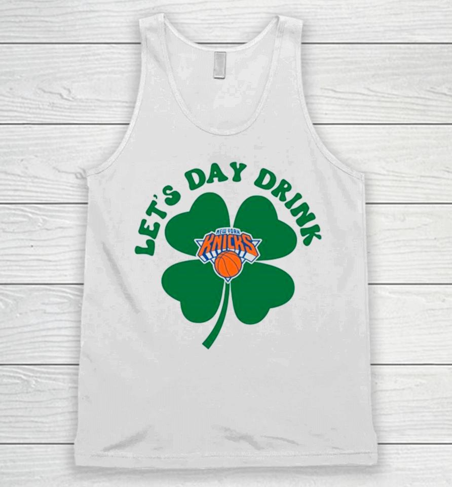 St Patricks Day Lets Day Drink New York Knicks Unisex Tank Top