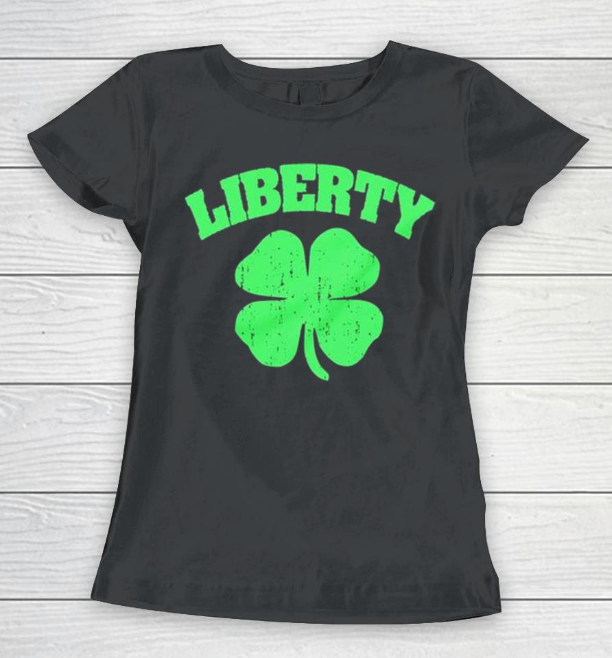 St Patrick’s Day Liberty Shamrock Women T-Shirt