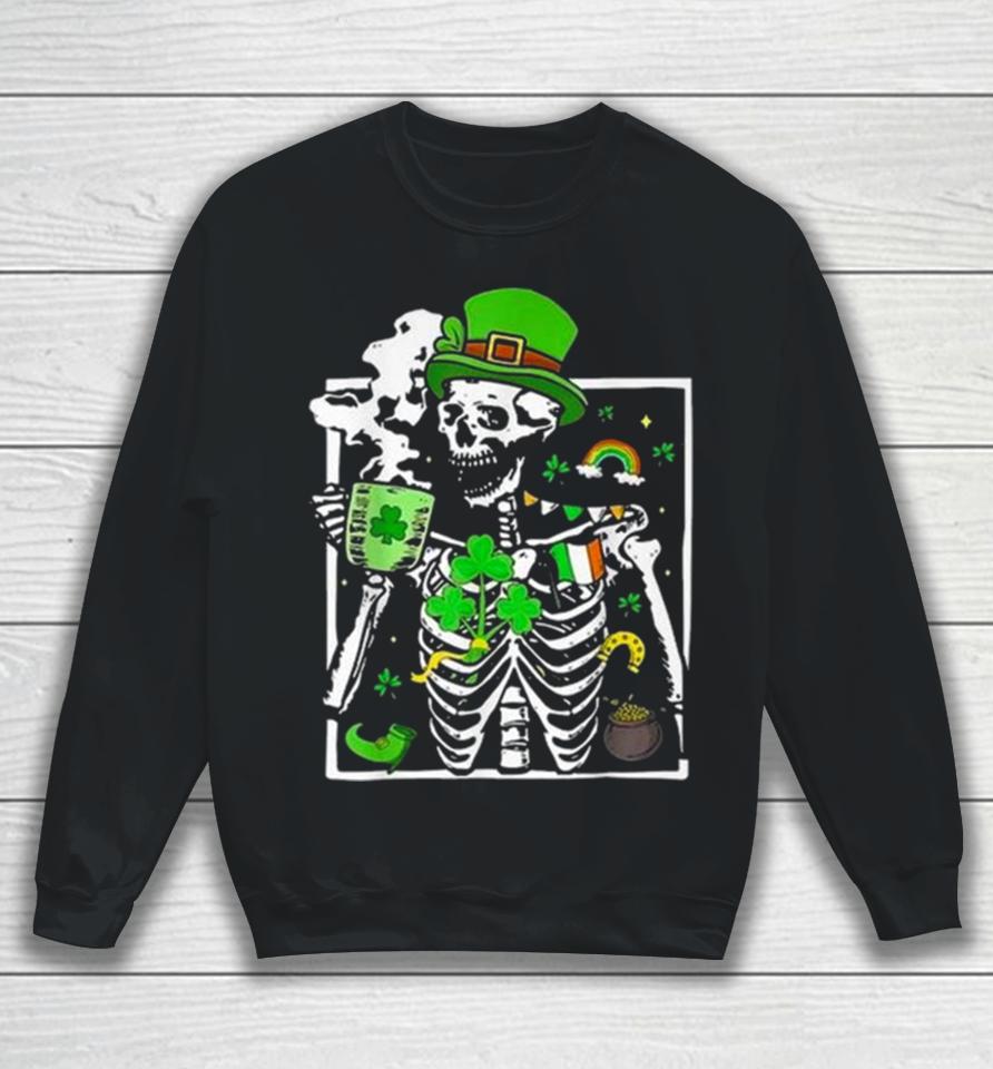 St. Patricks Day Skeleton Shamrock Skull Drinking Coffee Latte Long Sweatshirt