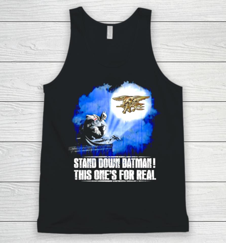 Stand Down Batman This One’s For Real Navy Seals Emblem Transparent Unisex Tank Top