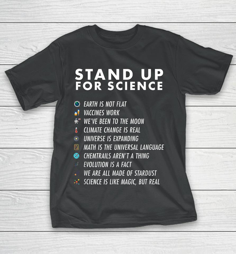 Stand Up For Science Magic But Real Earth Moon Graphic T-Shirt