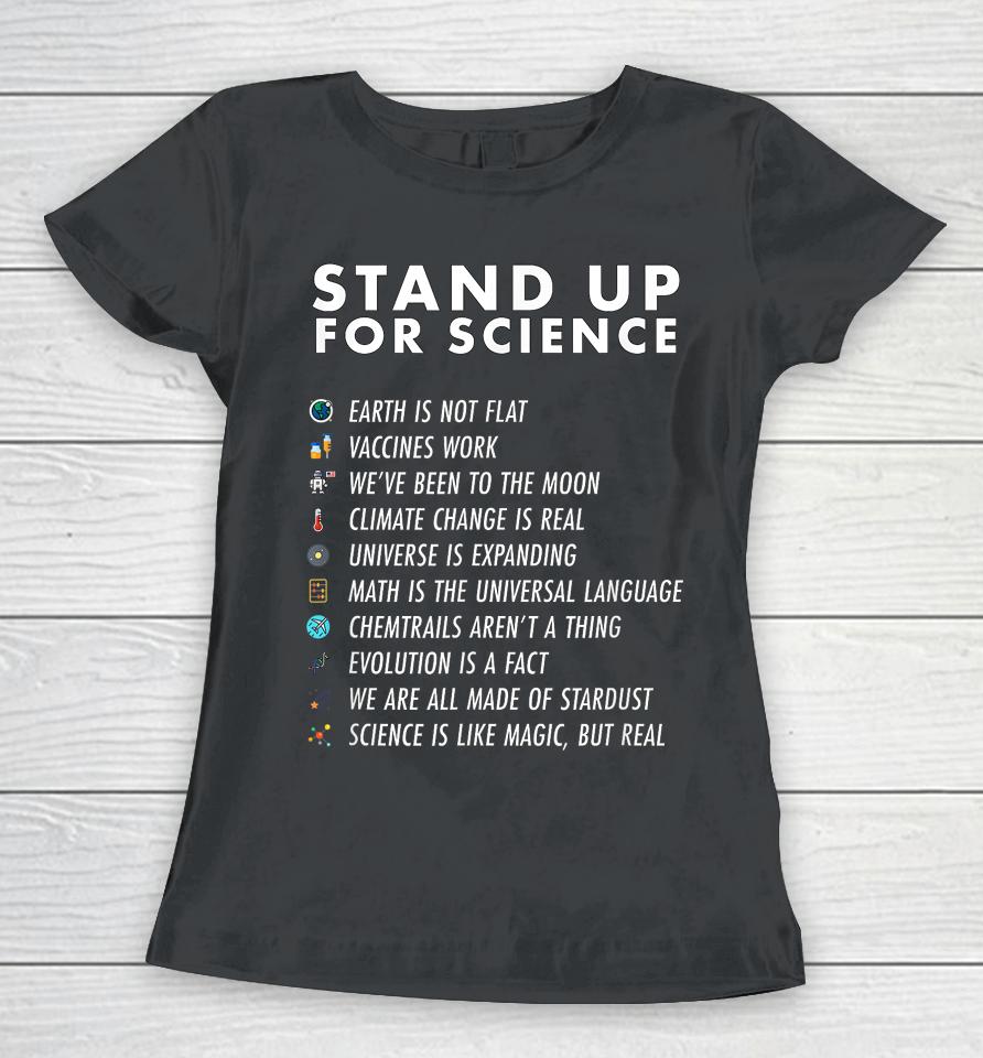 Stand Up For Science Magic But Real Earth Moon Graphic Women T-Shirt