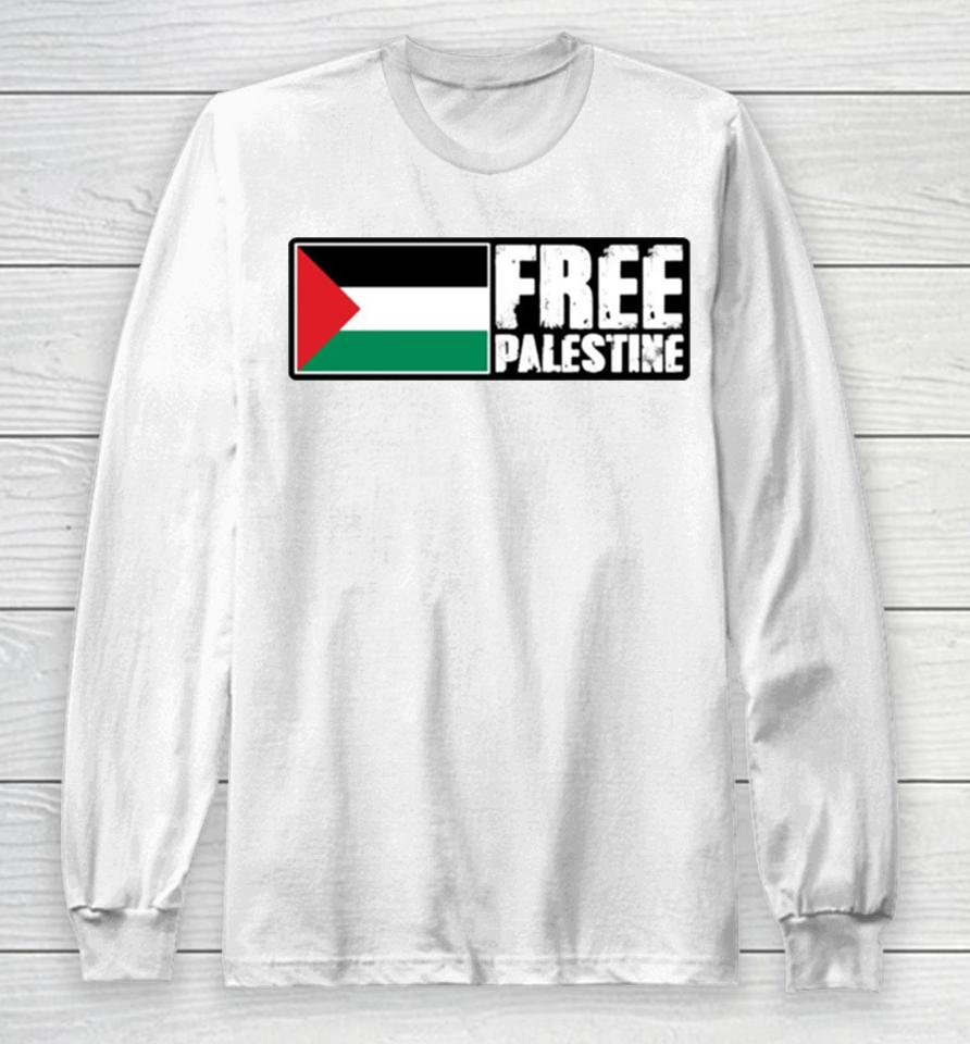Stand Up Palestine Long Sleeve T-Shirt