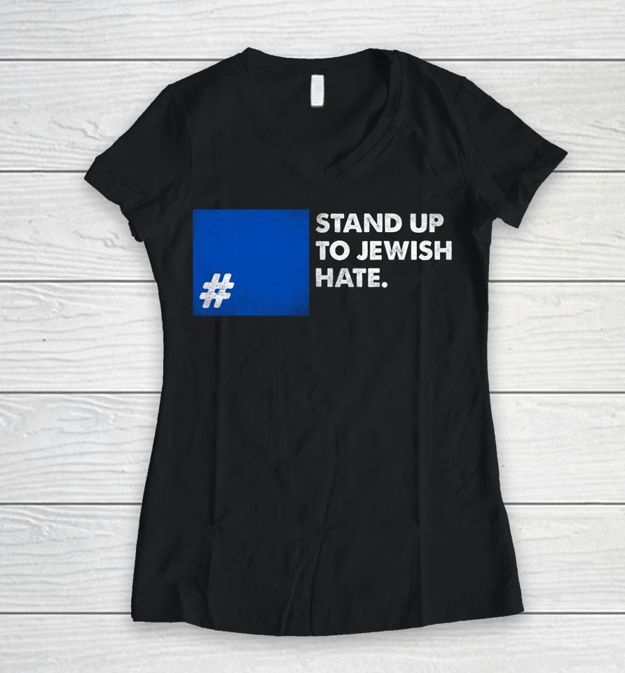 Stand Up To Jewish Hate Blue Square Support Israel Women V-Neck T-Shirt